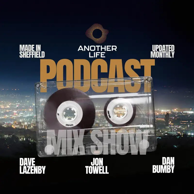 Another Life with Dave Lazenby - Aug 2025