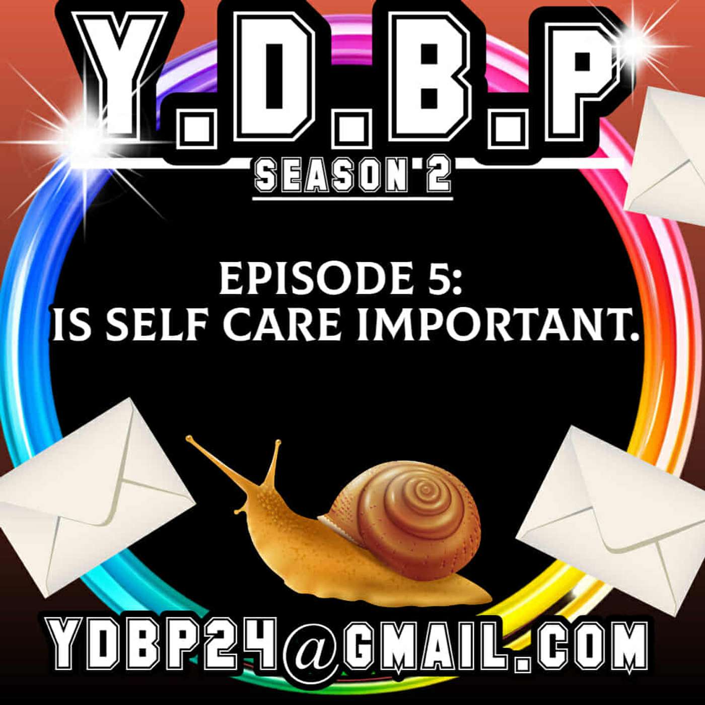 S2E5 - Is self care important?