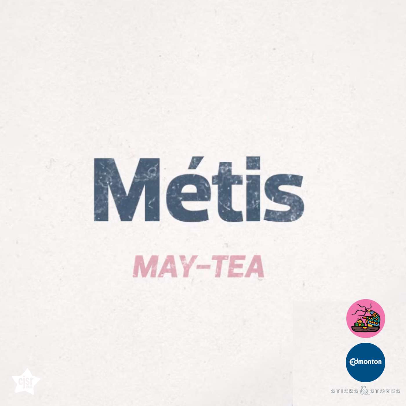 Métis | Edmonton Ward Names episode artwork