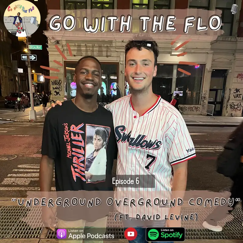 #6 - Underground Overground Comedy w/ David Levine