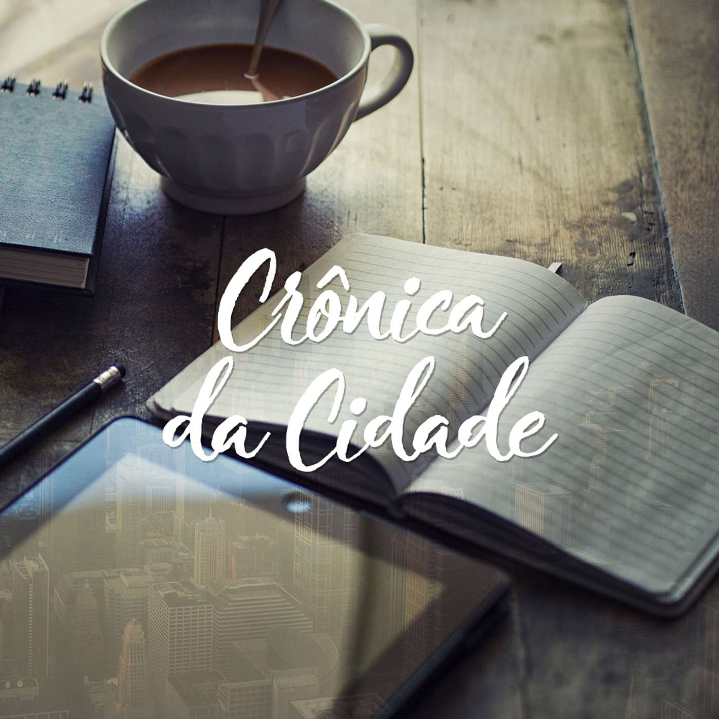 Crônica da Cidade #1238