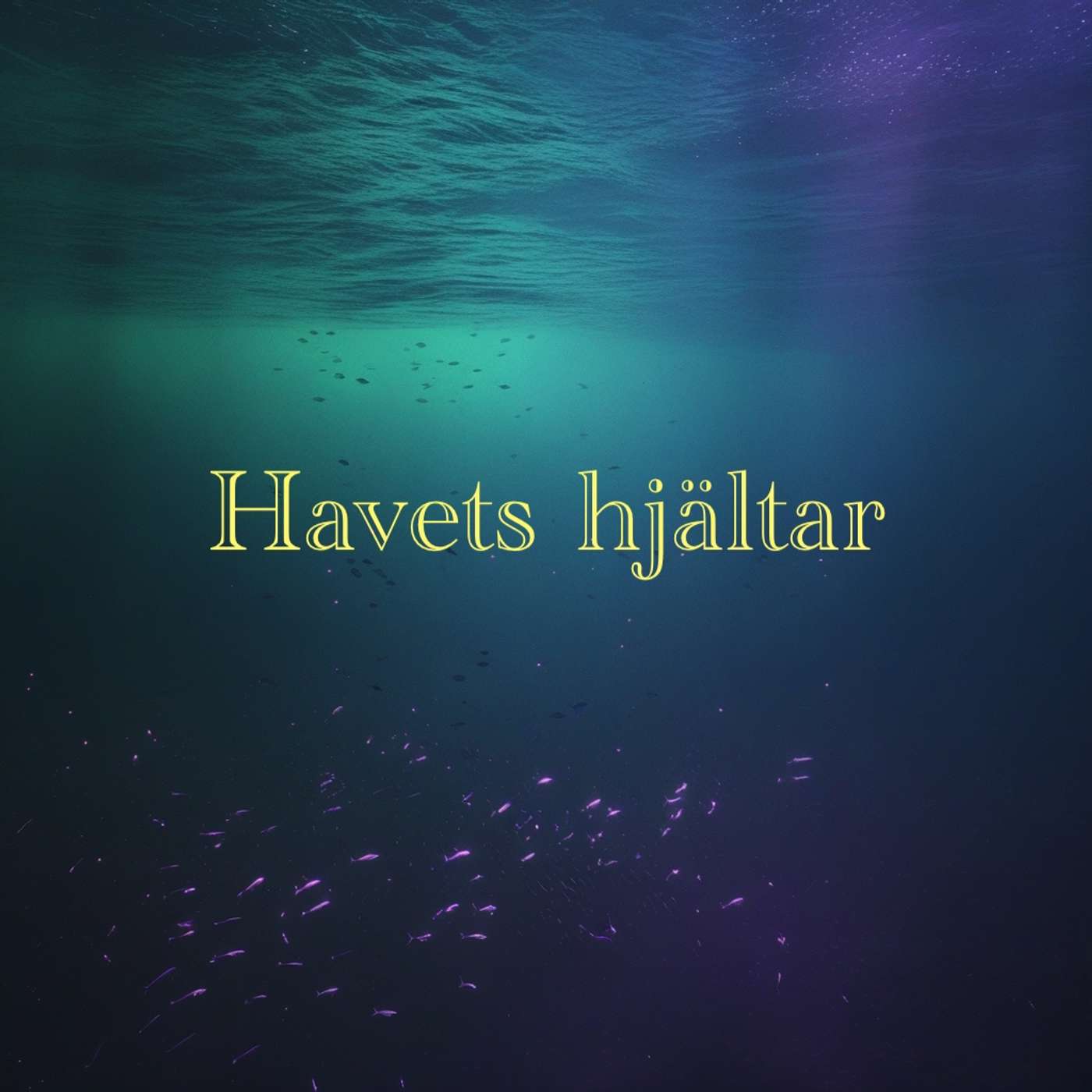 Havets hjältar