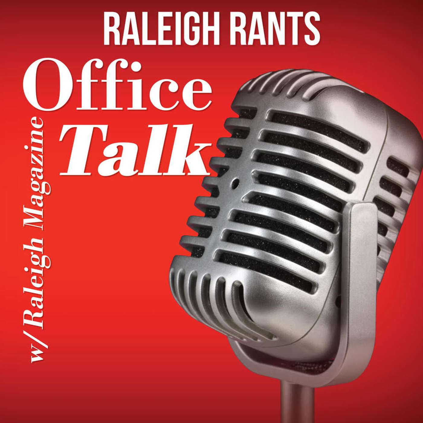 Raleigh Rants Raleigh Rants