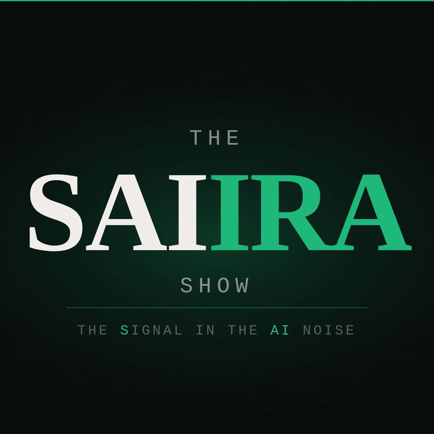 The SAIIRA Show