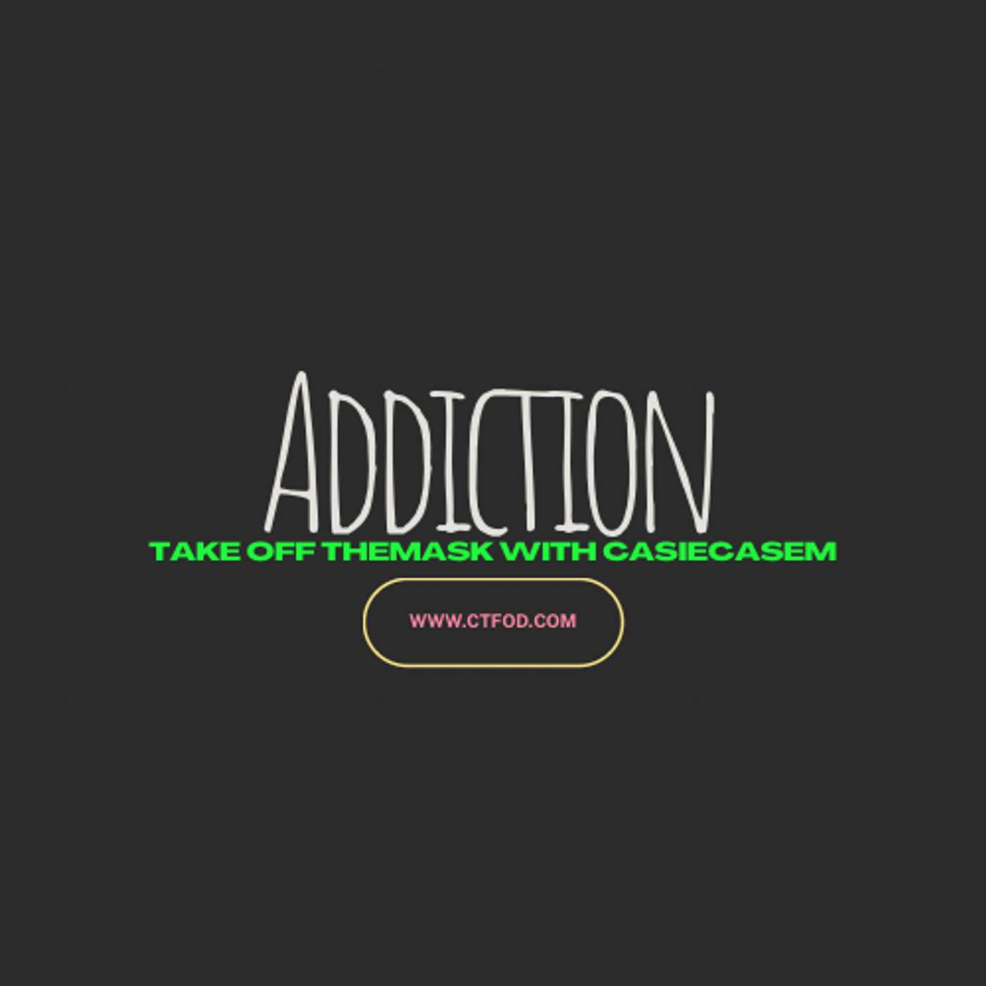 Addiction episode artwork