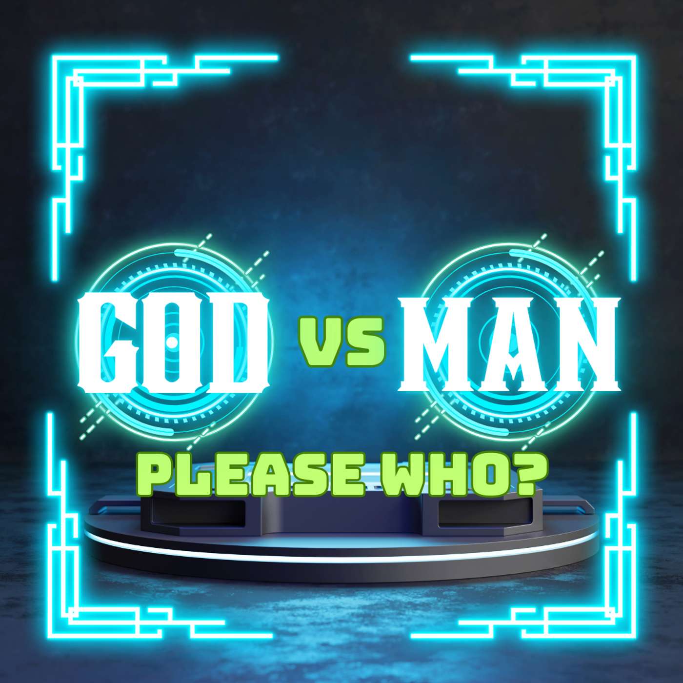 God vs. Man: Please Who? episode artwork
