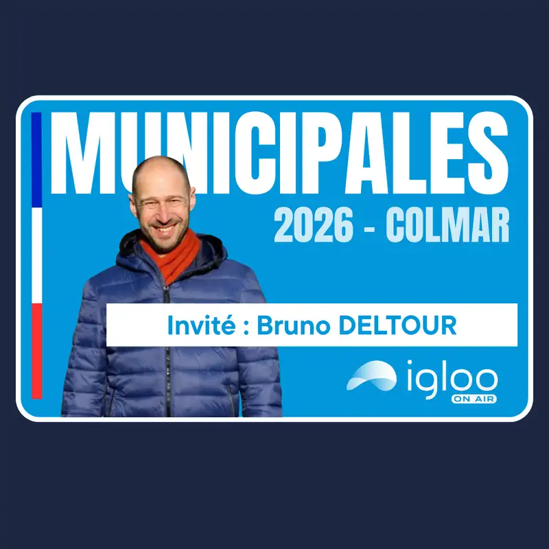 Municipales 2026 à Colmar - Bruno DELTOUR