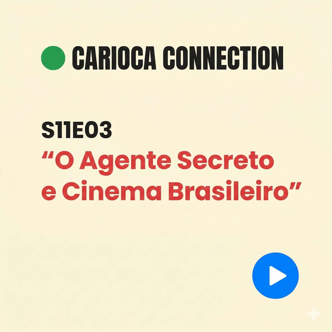O Agente Secreto e Cinema Brasileiro