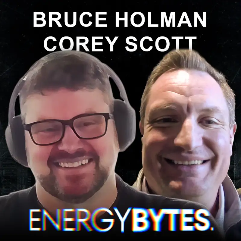 EP 78: Bruce Holman & Corey Scott from Energy Payables