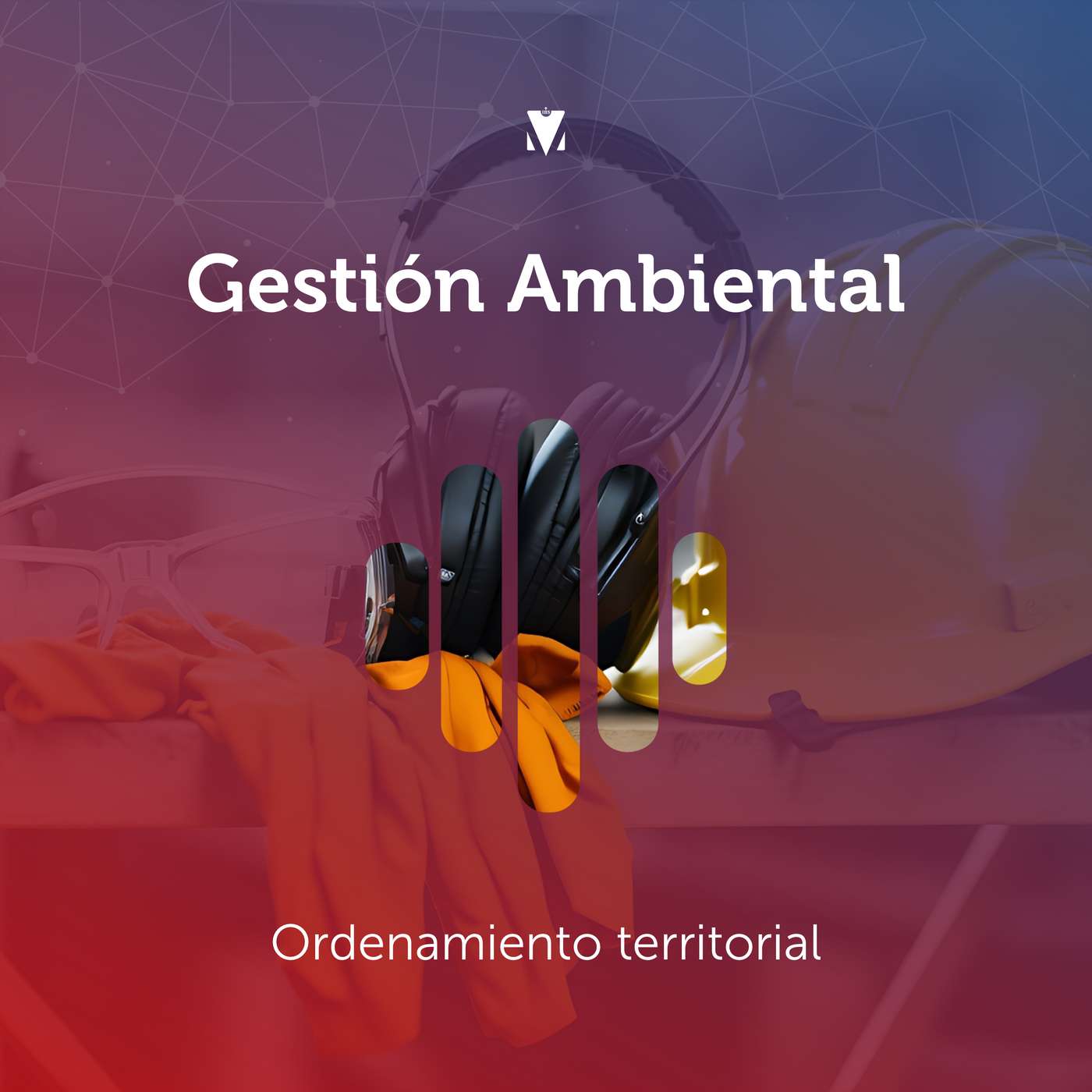 3 - GESTIÓN AMBIENTAL: Ordenamiento territorial episode artwork