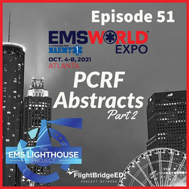 Episode 51 – Abstracts from PCRF at EMS Expo 2021 - Part 2