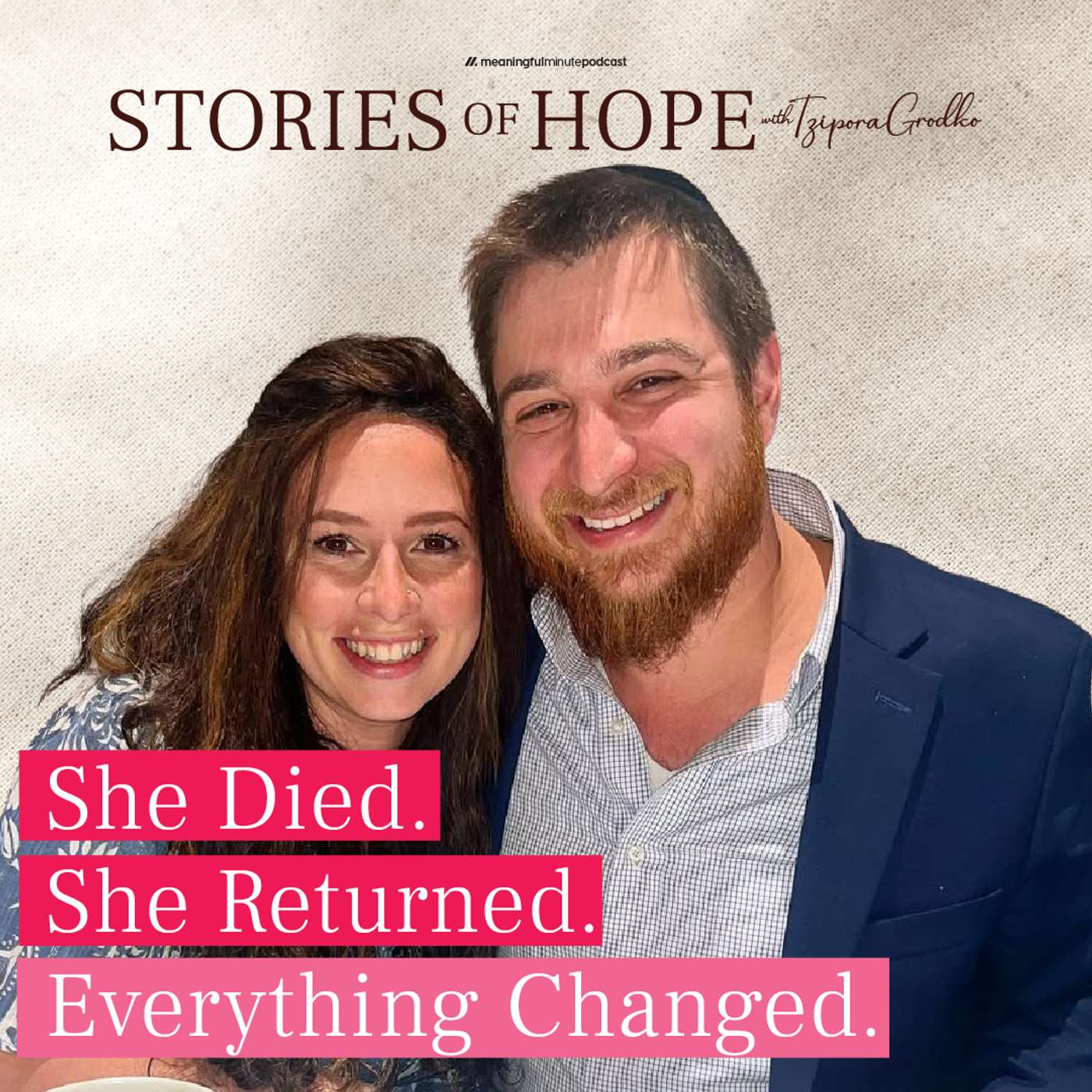 “I Died for 30 Seconds” — And It Changed Everything” | Shmuel & Kayla Goldstein “I Died for 30 Seconds” — And It Changed Everything” | Shmuel & Kayla Goldstein