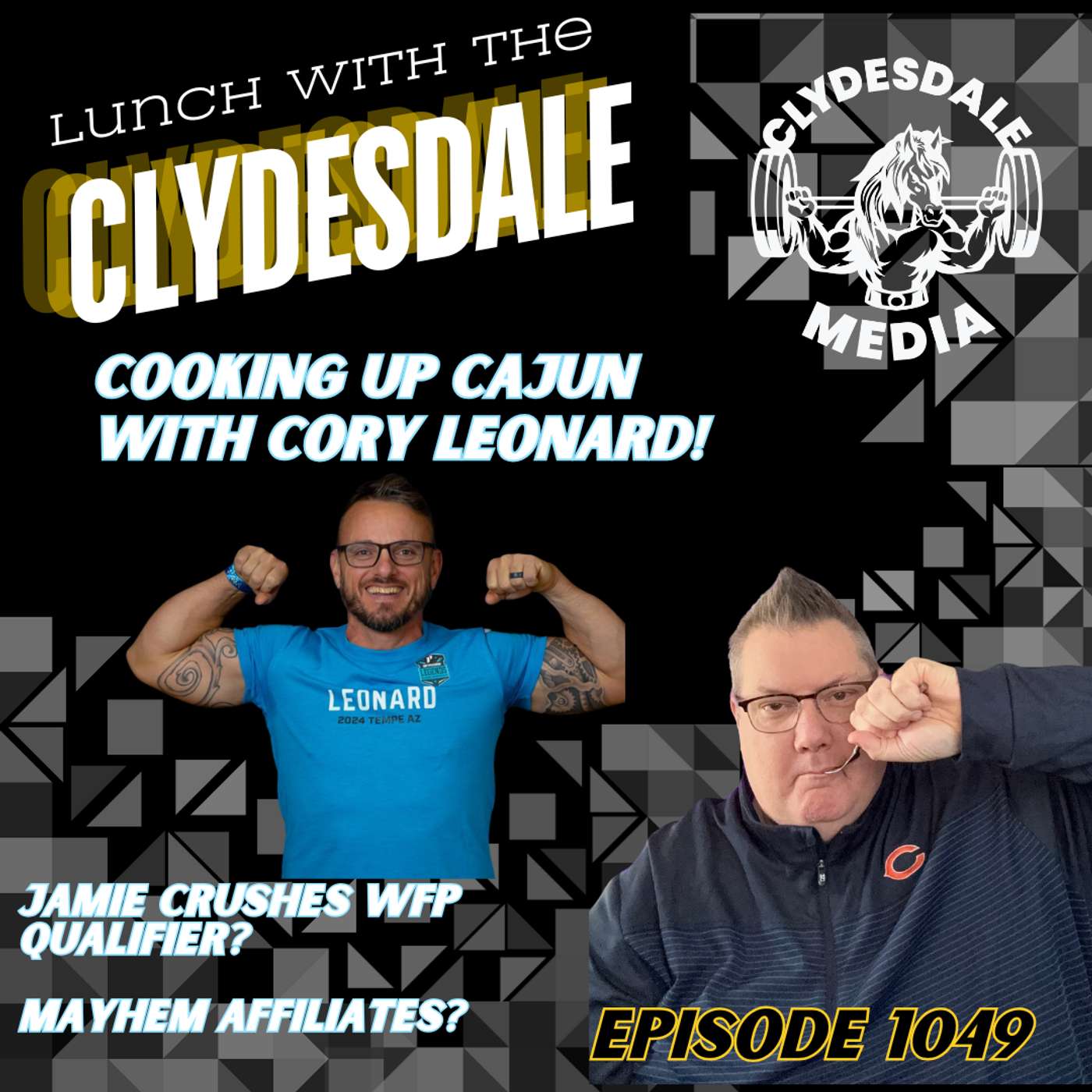 Lunch with the Clydesdale - Cookin Up Cajun with Cory! Emma Lawson Joins Brute episode artwork