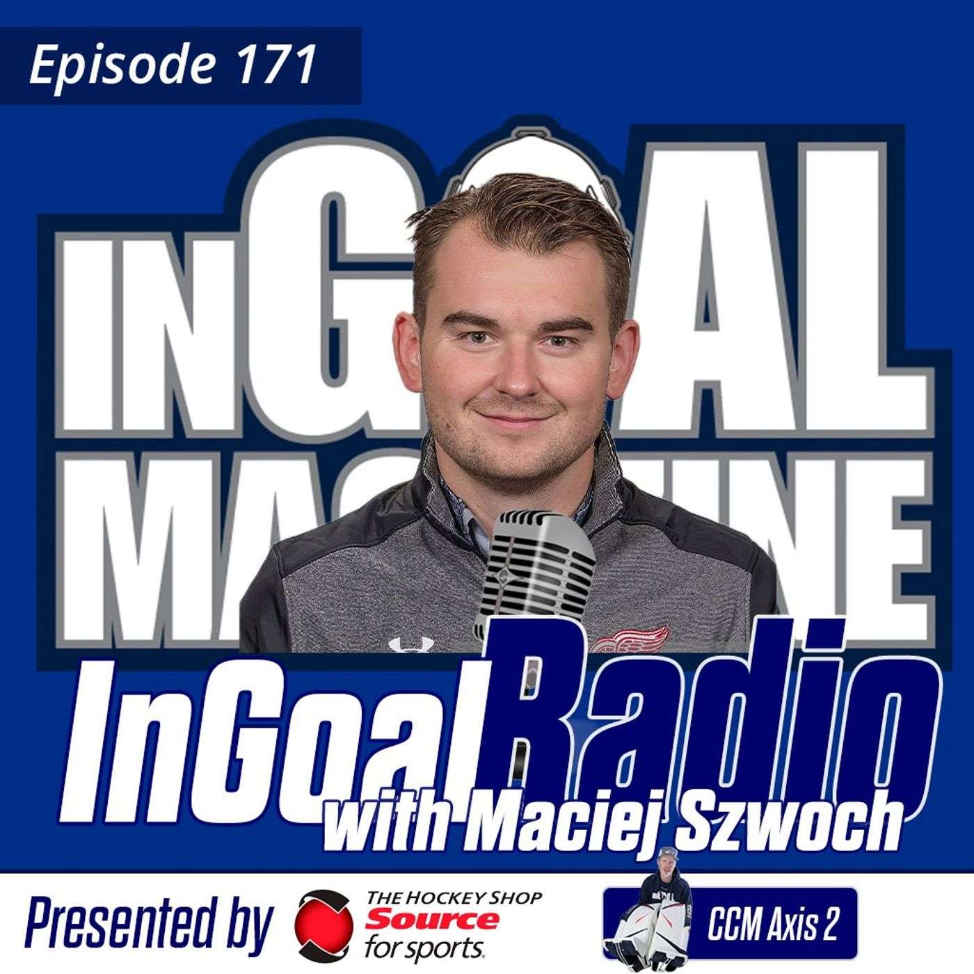 Episode 171 with Maciej Szwoch of Farjestad and the Detroit Red Wings plus a look at the all-new CCM Axis 2