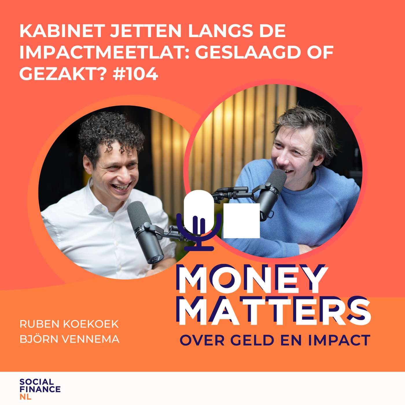 Kabinet Jetten langs de impactmeetlat: geslaagd of gezakt? #104 Kabinet Jetten langs de impactmeetlat: geslaagd of gezakt? #104