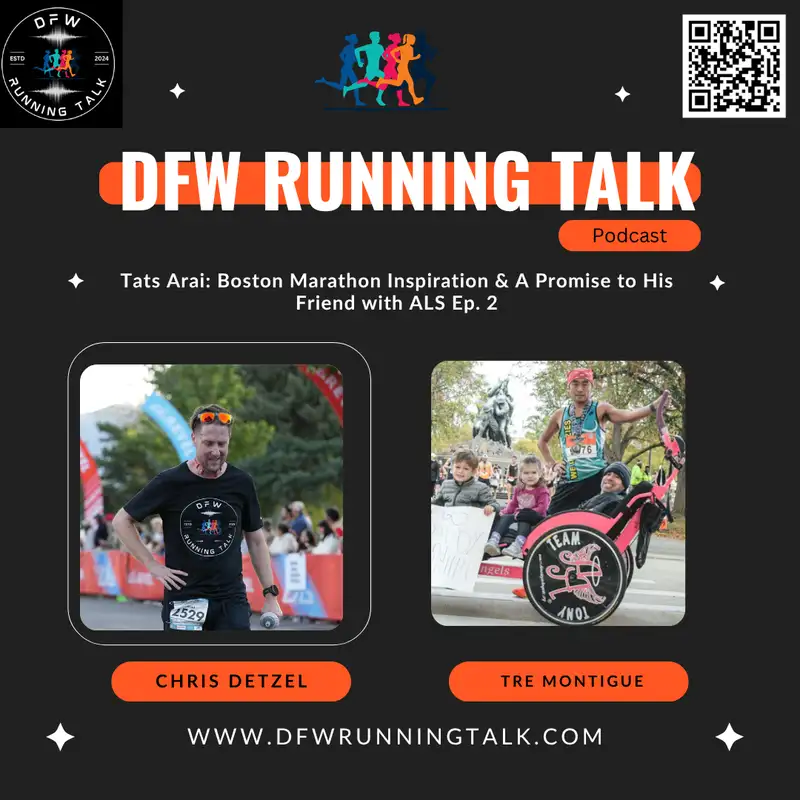 Tats Arai: Boston Marathon Inspiration & A Promise to His Friend with ALS Ep. 2
