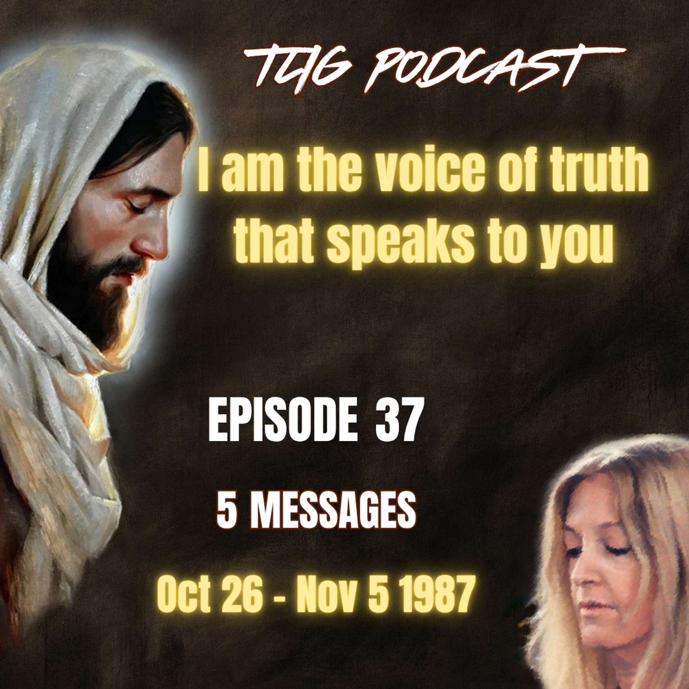 Episode 37 - I am the voice of truth that speaks to you episode artwork