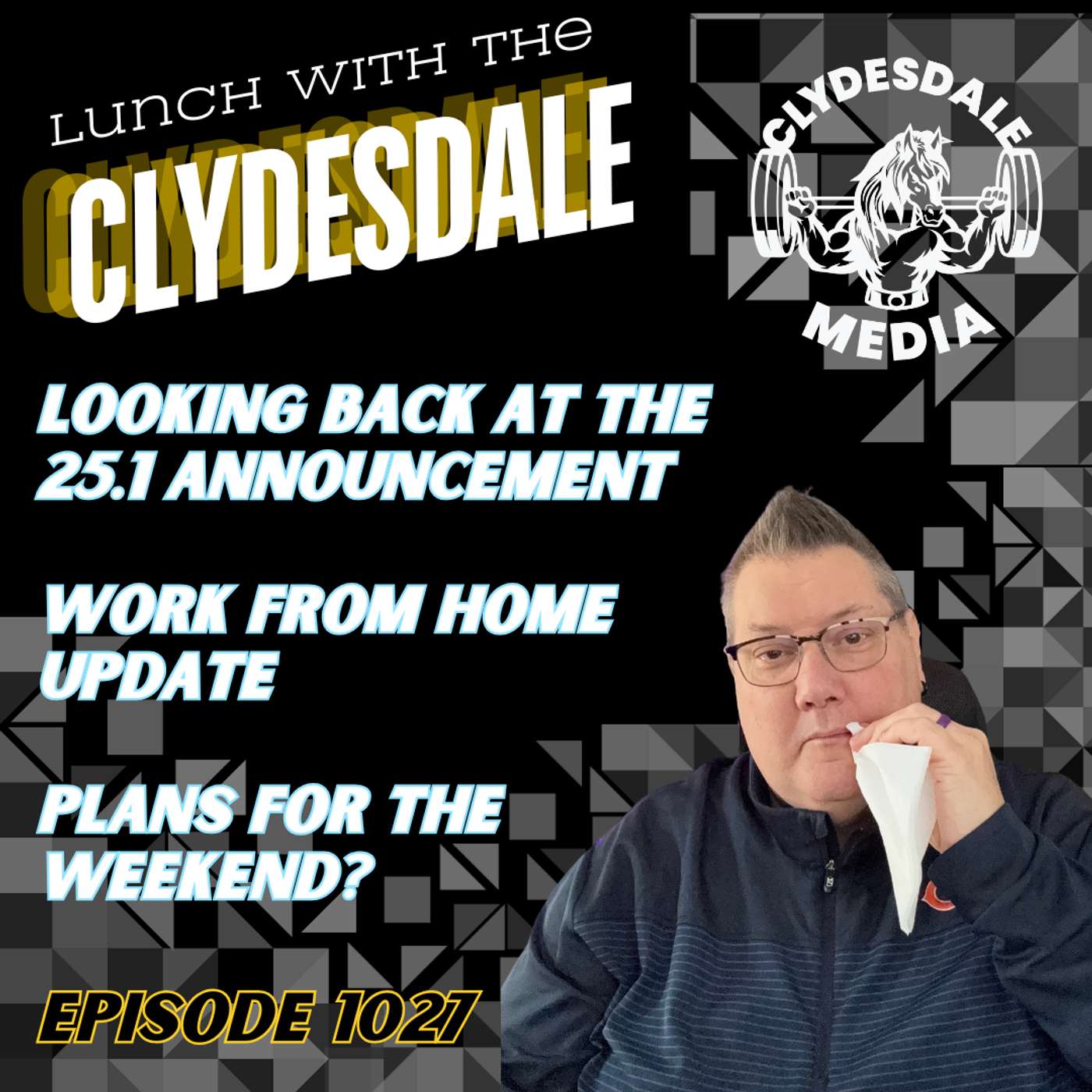 Lunch with the Clydesdale - How was the 25.1 Announcement and the Workout! episode artwork
