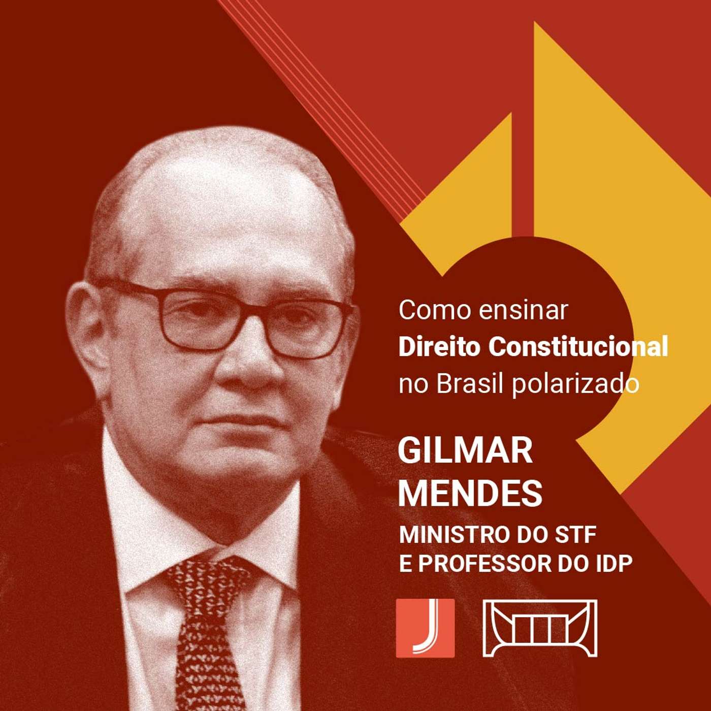Direito Constitucional | Gilmar Mendes: professores e alunos discutem um Brasil em construção
