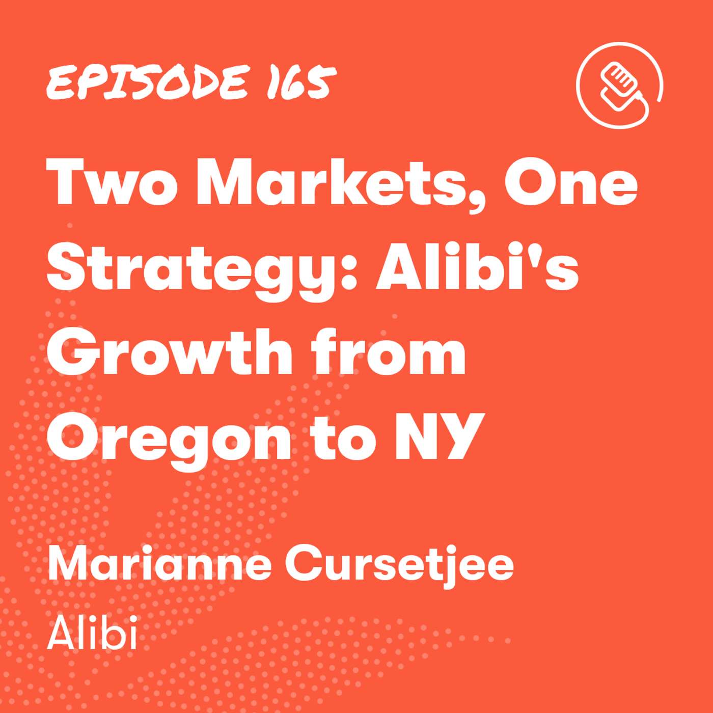 Two Markets, One Strategy: Alibi's Growth from Oregon to NY Two Markets, One Strategy: Alibi's Growth from Oregon to NY
