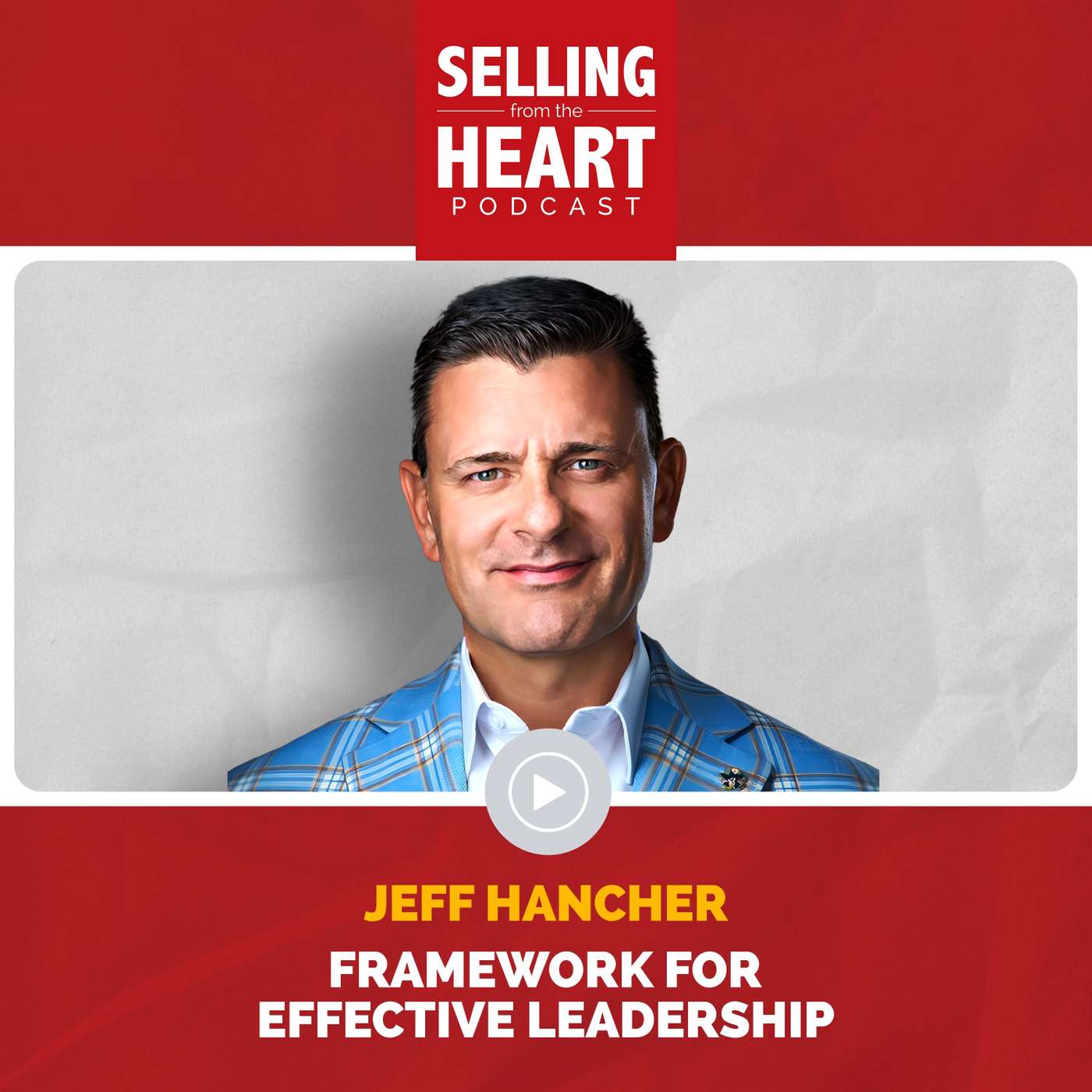 Framework for Effective Leadership featuring Jeff Hancher