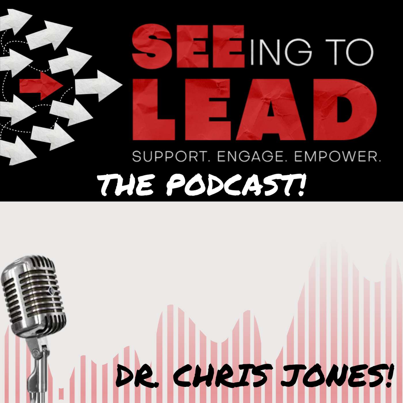 SEEing to Lead