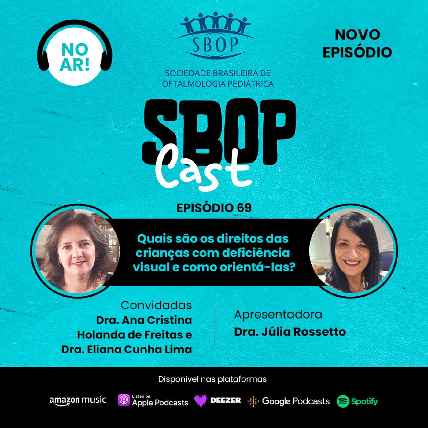 69. Quais são os direitos das crianças com deficiência visual e como orientá-las? episode artwork