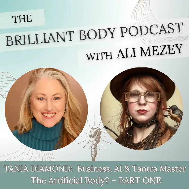 The Artificial Body? with TANJA DIAMOND: Love, Pleasure and AI – PART ONE
