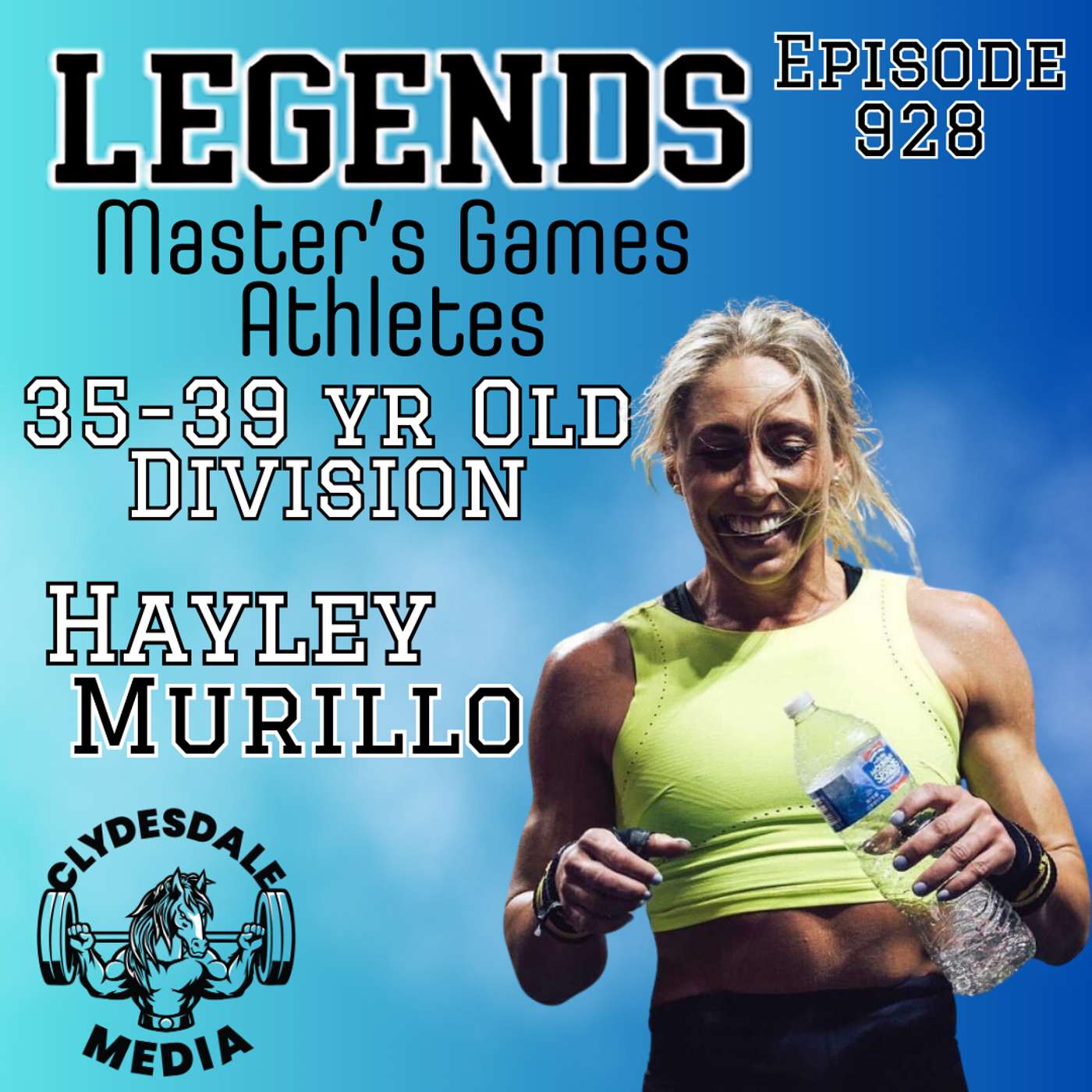 Hayley Murillo - The Athletes of the 2024 Legends Masters CrossFit Games episode artwork