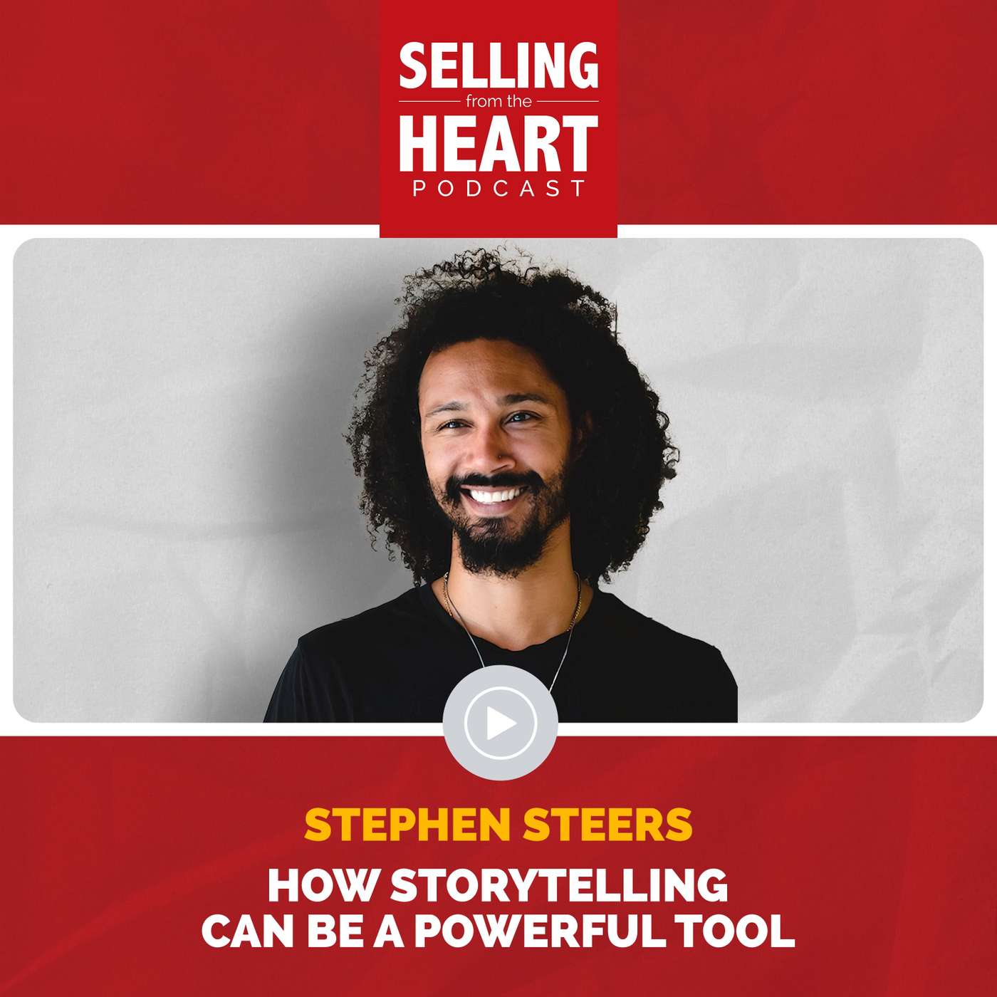 Selling From the Heart Podcast