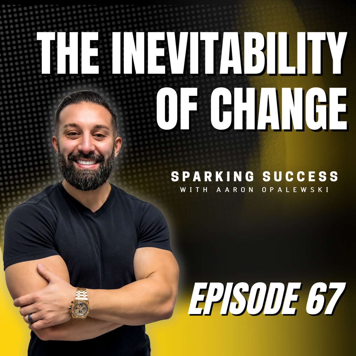 Sparking Success with Aaron Opalewski