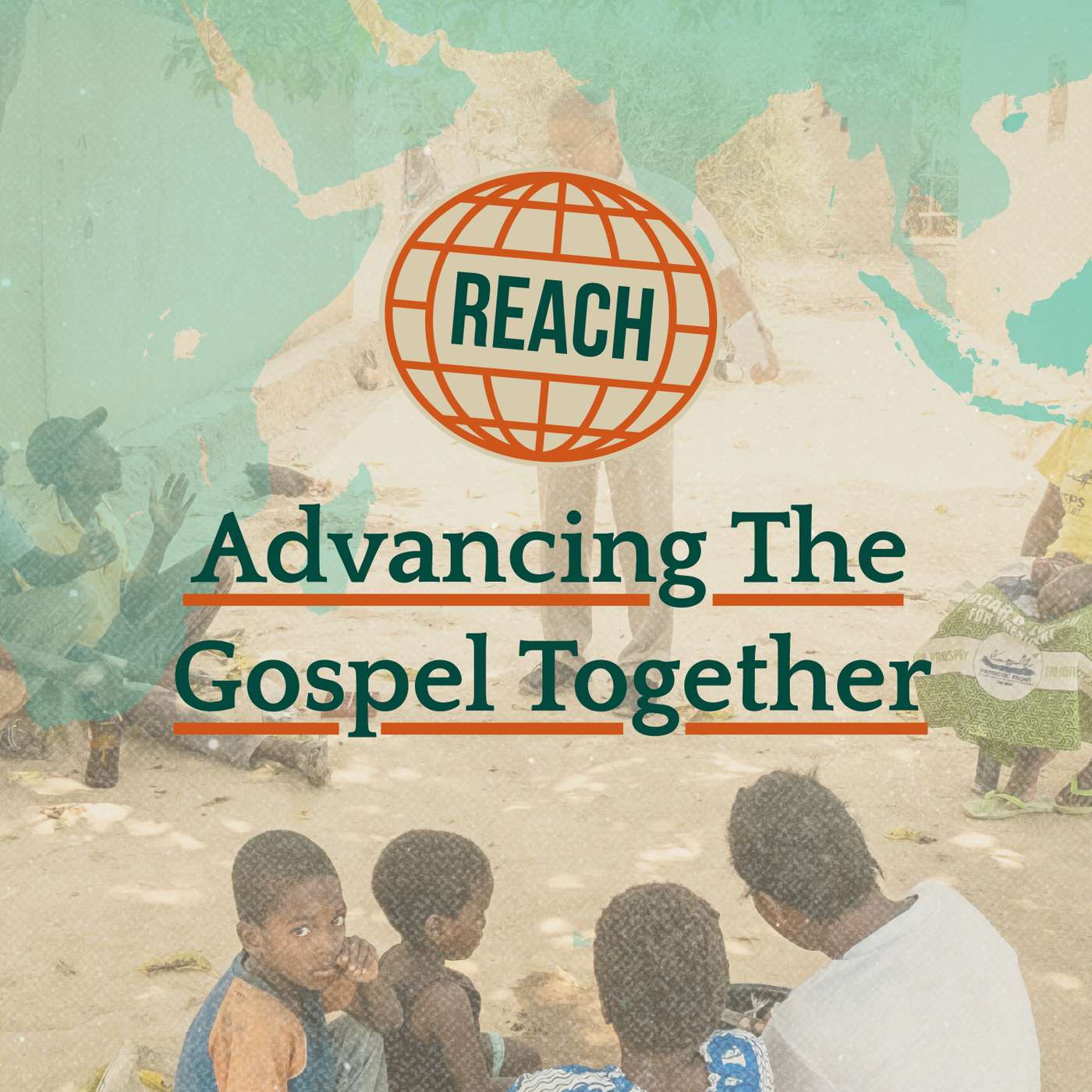 Reach: Advancing the Gospel Together - Part 1 - A Gospel that Reaches All - Pastor Kevin Pobursky episode artwork