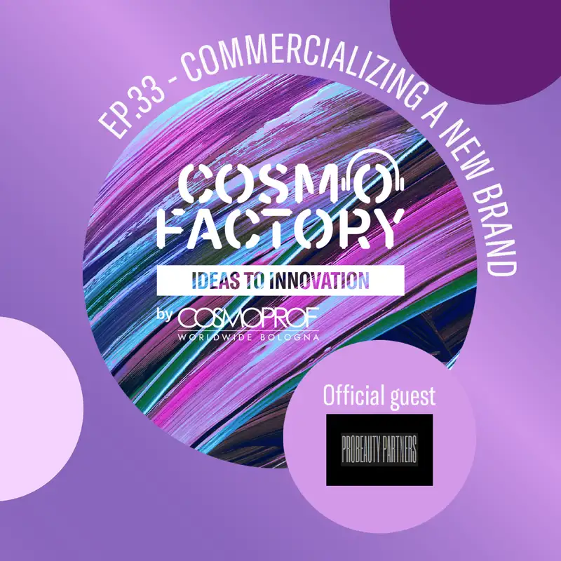 Commercializing a New Brand, featuring ProBeauty Partners CEO and Founder Adrienne Kramer