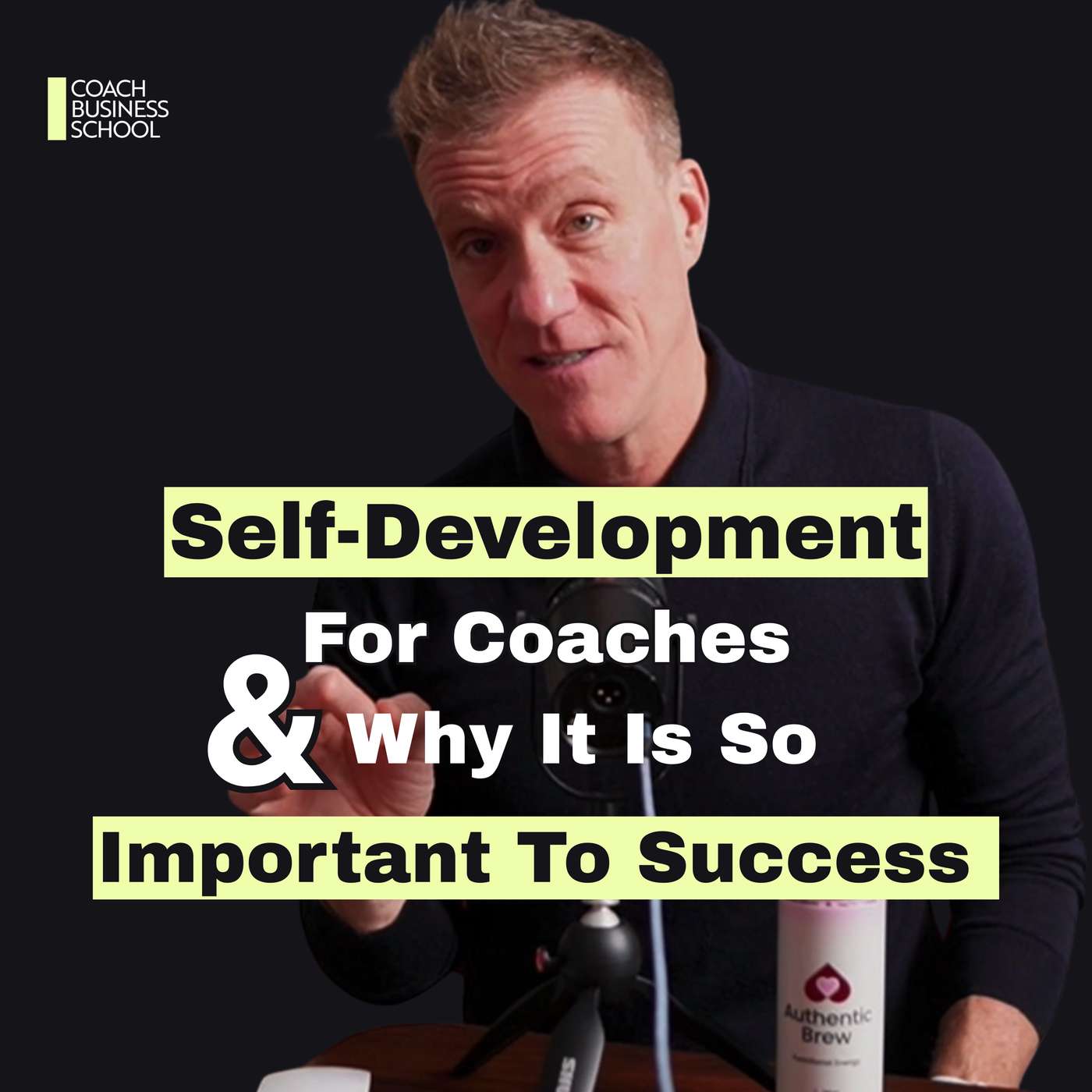 Self-Development For Coaches & Why It Is So Important To Success Self-Development For Coaches & Why It Is So Important To Success