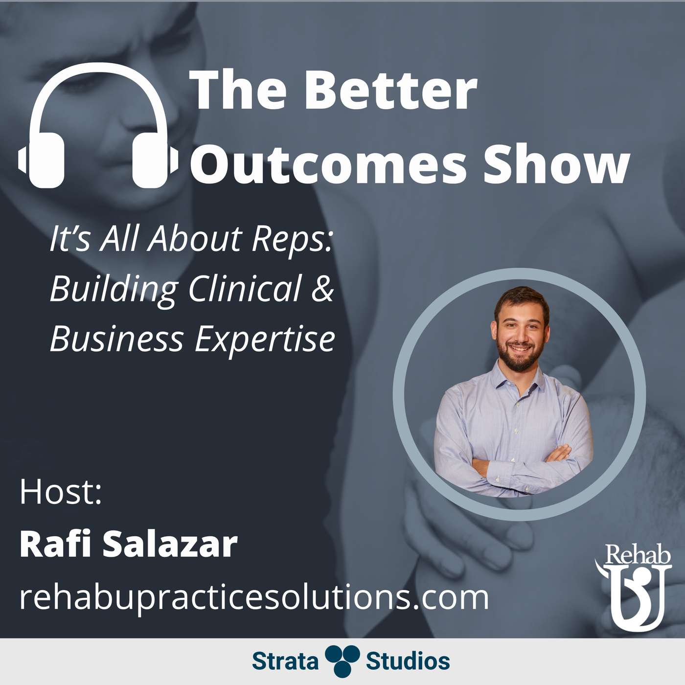 163: Why Clinical Decision-Making & Business Growth Are All About Reps