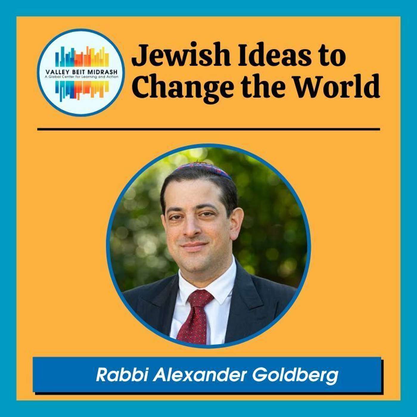 Jewish Ideas to Change the World