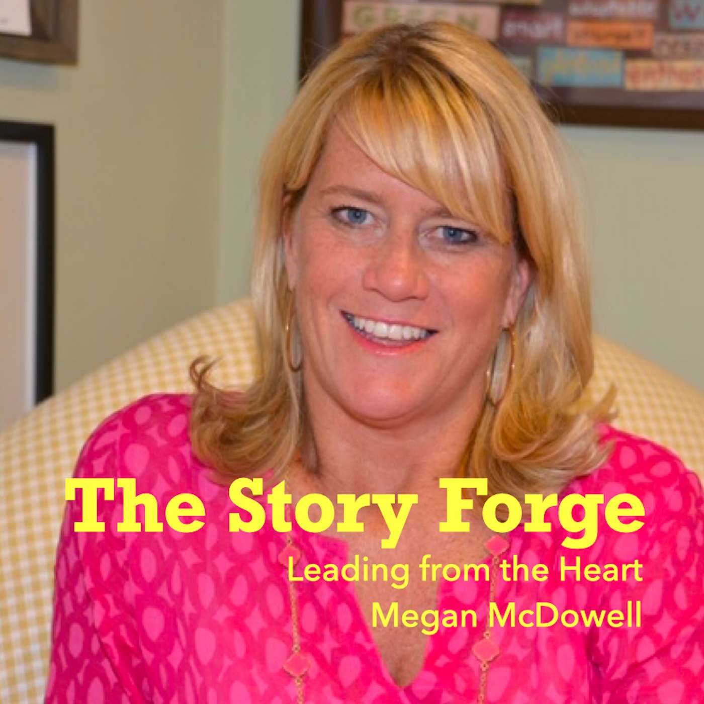 ENCORE: Leading from the Heart - Megan McDowell episode artwork