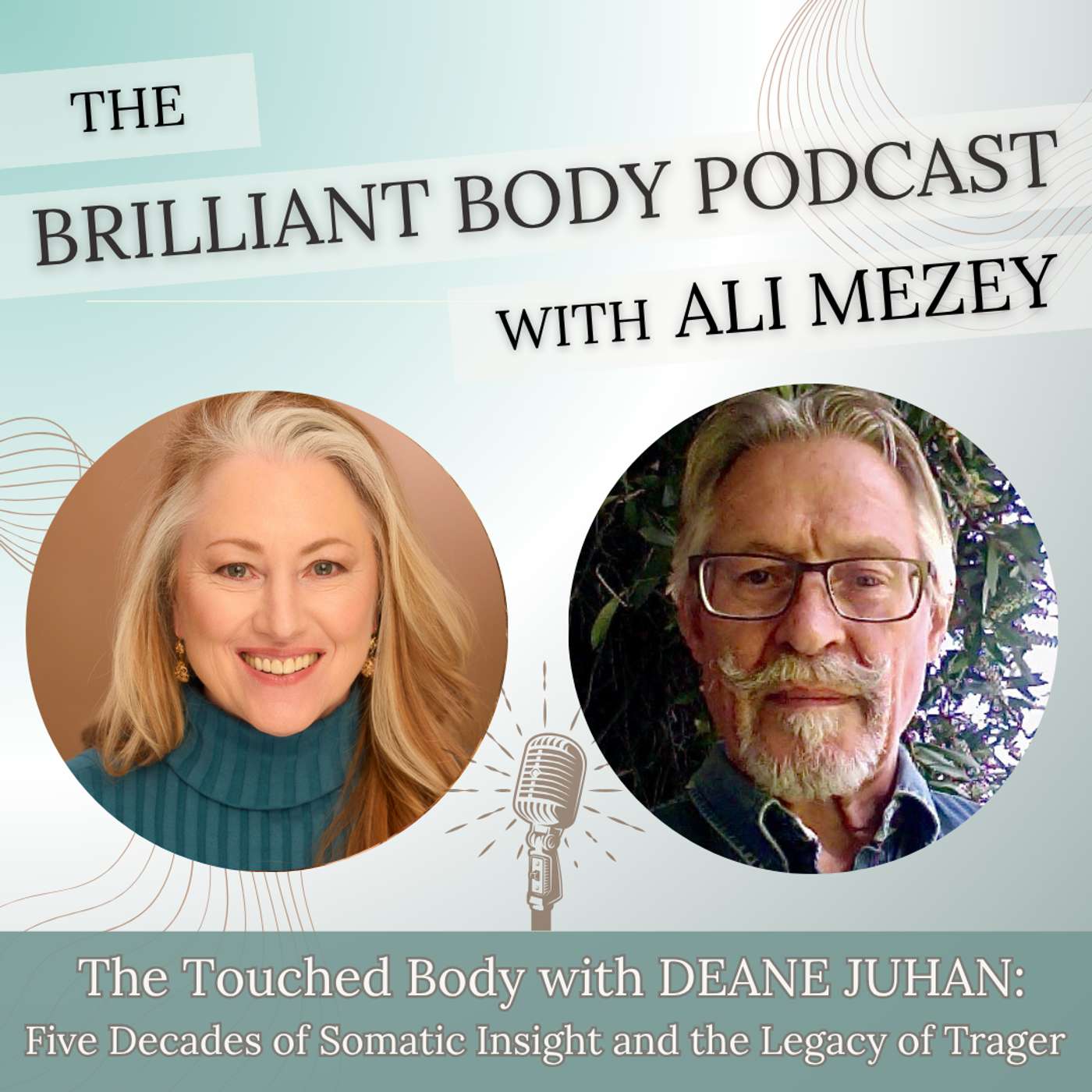 The Touched Body with Deane Juhan The Touched Body with Deane Juhan