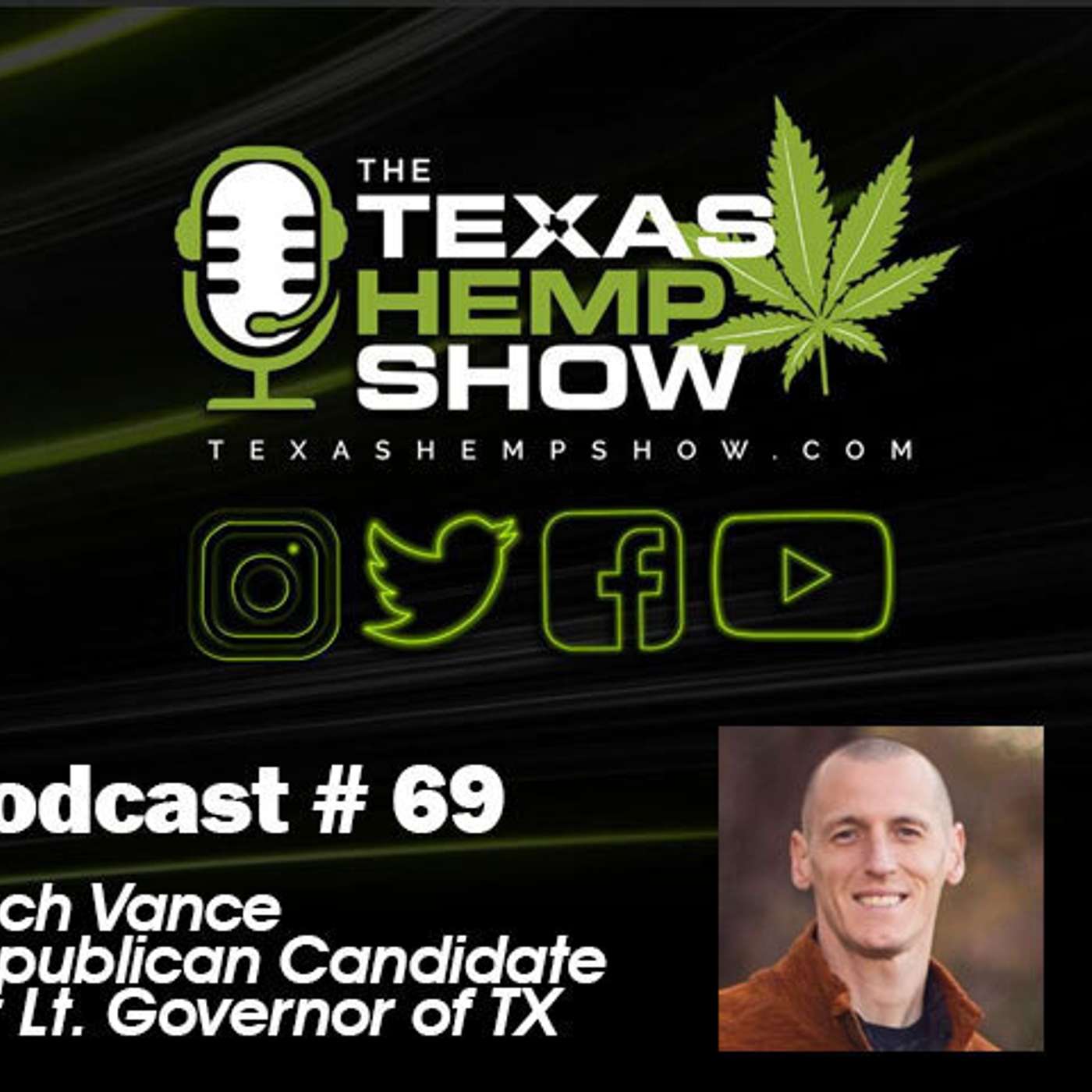 Episode # 69 Zach Vance for Lt. Governor Office episode artwork