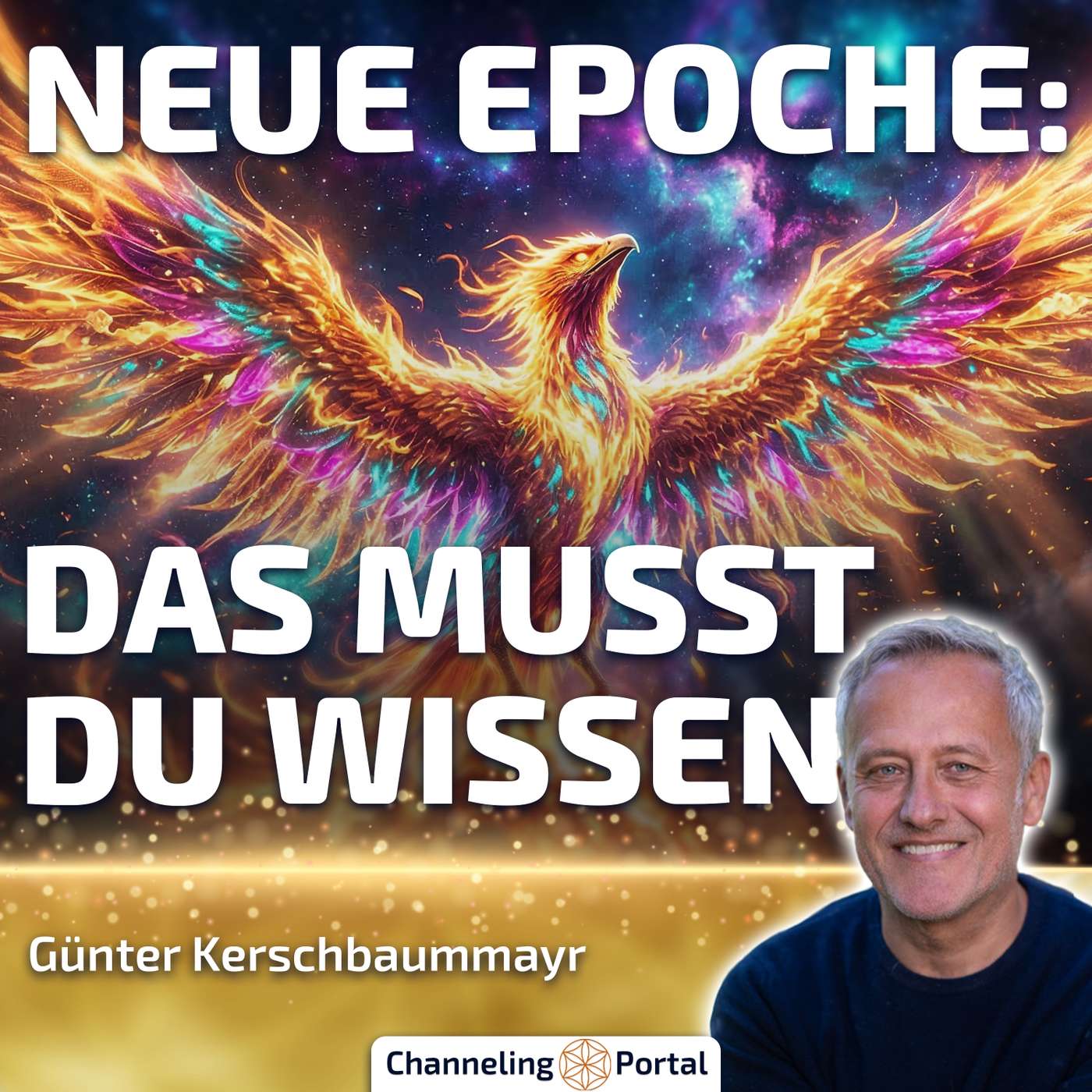 #523 Alles, was Du für die NEUE EPOCHE wissen musst – Günter Kerschbaummayr im Gespräch #523 Alles, was Du für die NEUE EPOCHE wissen musst – Günter Kerschbaummayr im Gespräch