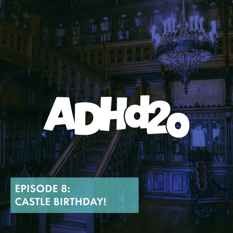 Castle Birthday! 
