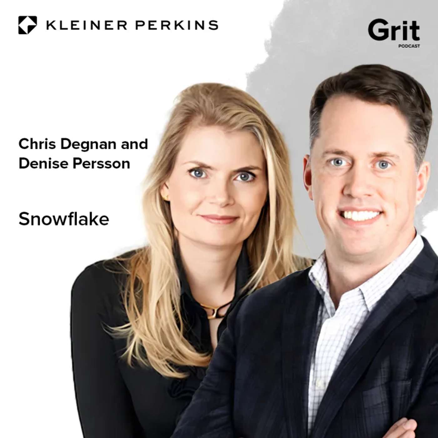 Leadership Lessons From Snowflake’s Sales & Marketing Duo | Chris Degnan and Denise Persson Leadership Lessons From Snowflake’s Sales & Marketing Duo | Chris Degnan and Denise Persson