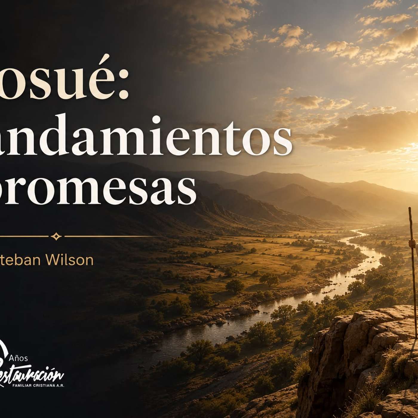 Varones - Josué: Mandamientos y promesas - Esteban Wilson episode artwork