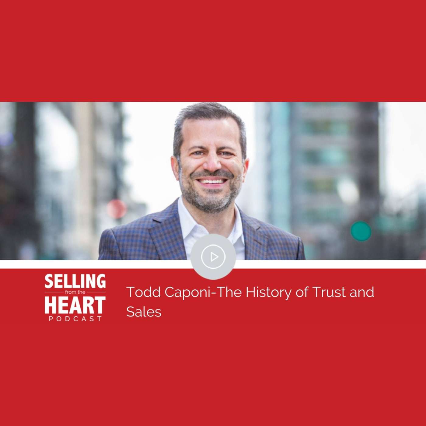 Selling From the Heart Podcast