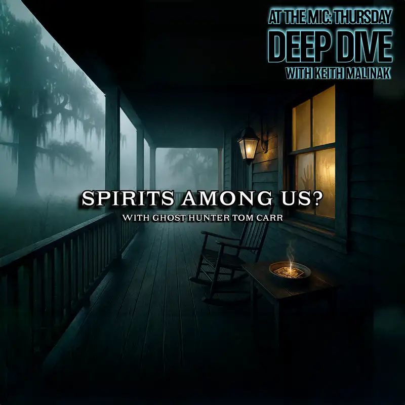 Tom Carr Exposes the Dark Side of Ghost Hunting  |  10/30/25