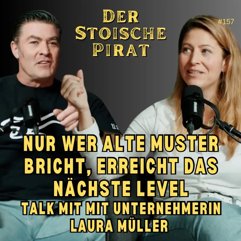 Nur wer alte Muster bricht, erreicht das nächste Level - Ein Gespräch mit Laura Müller I Ep 157