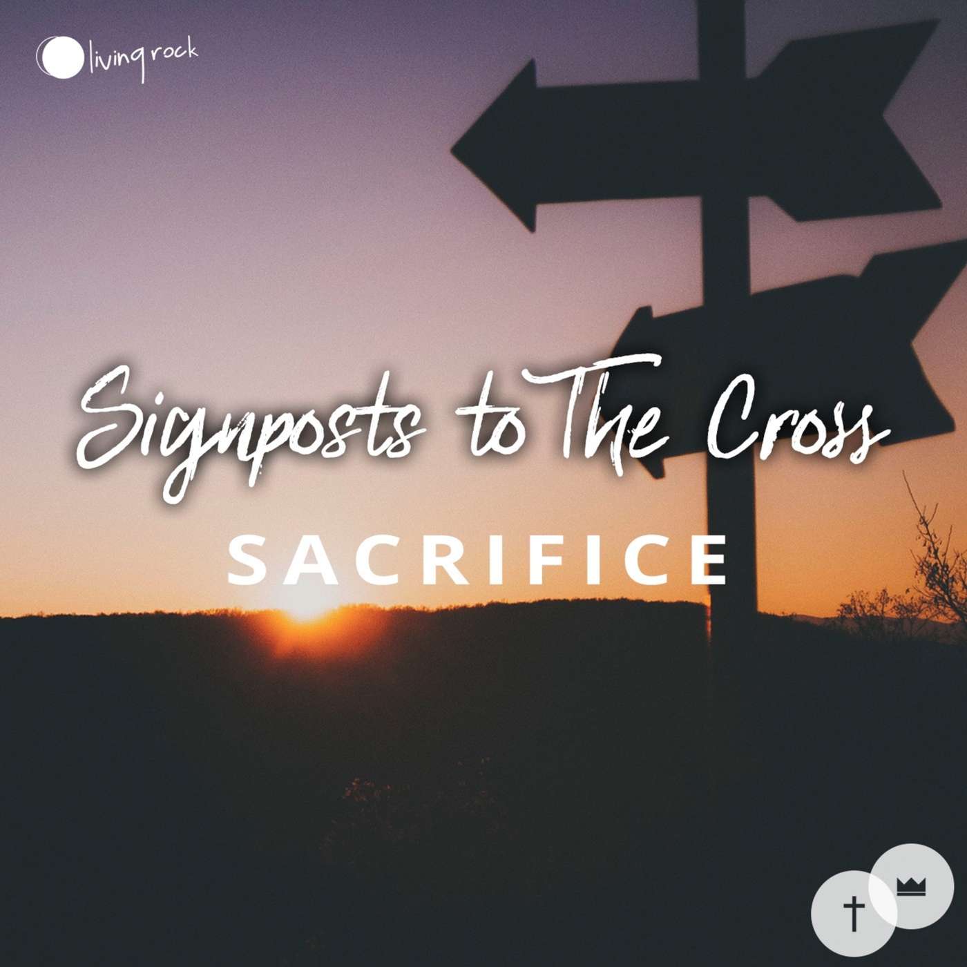 Signposts To The Cross: Sacrifice | Sharon Chapman | 07/05/2017 | Market Harborough