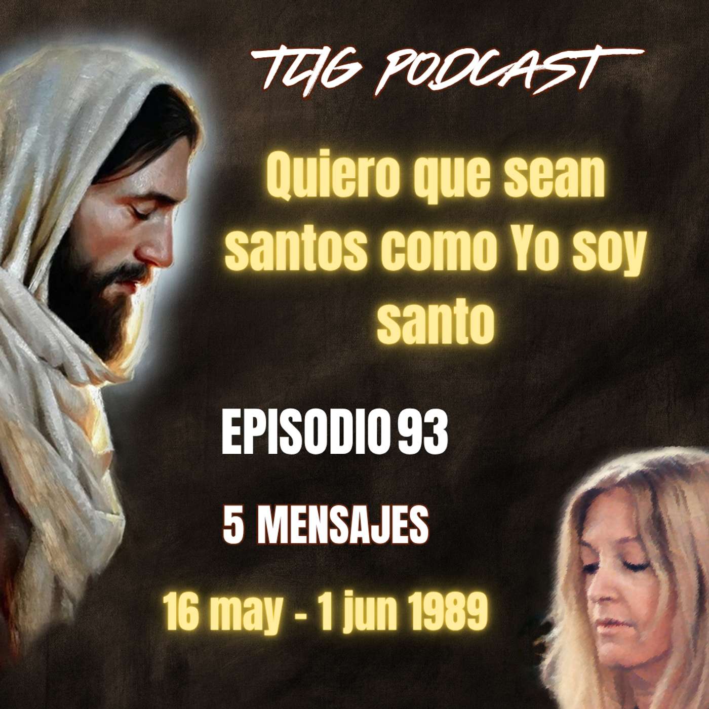 Episodio 93: Quiero que sean santos como Yo soy santo episode artwork