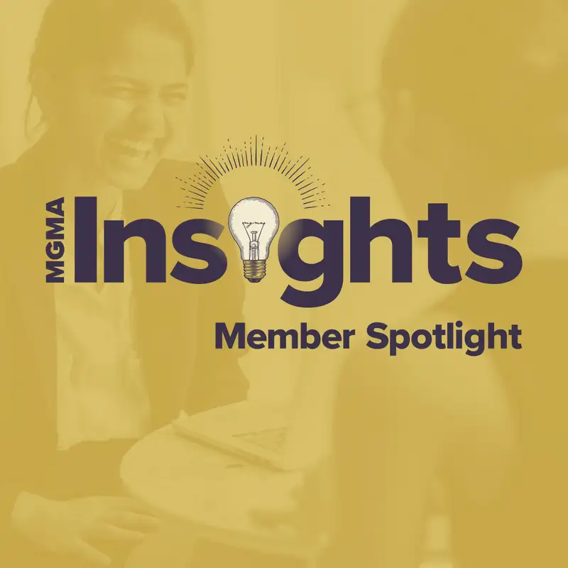 MGMA Member Spotlight: Marie Eslick on Prioritizing Culture Through Strategic HR Insights