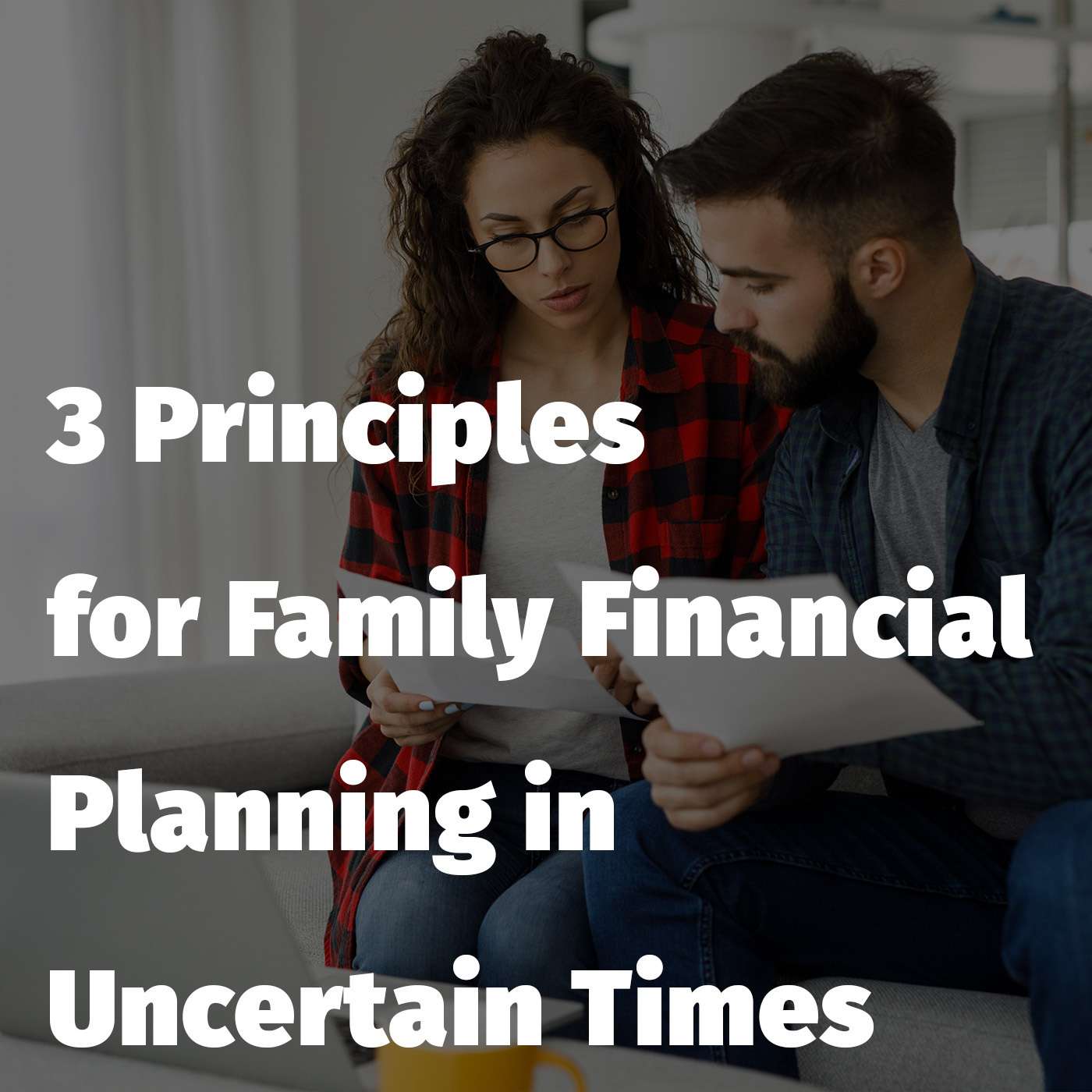 Episode 157: 3 Principles for Family Financial Planning in Uncertain Times episode artwork